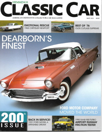 HEMMINGS CLASSIC CAR 2021 MAY - '31 MODEL A, '90 SAAB 900 TURBO, '76 CUTLASS